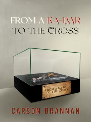 cover image of From a KA-BAR to the Cross